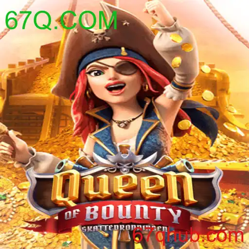 QueenofBounty - 67Q.COM